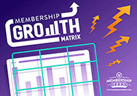Level up with the Membership Growth Matrix