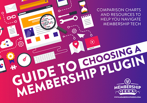 Guide To Choosing A Membership Plugin