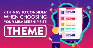 WordPress Membership Theme - How to Choose