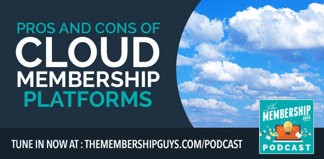 Cloud Membership platforms