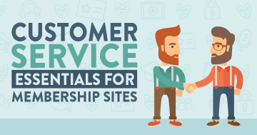 Customer Service Essentials for Membership Sites