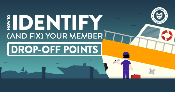 How to Identify Your Member Drop-Off Points