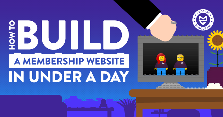 How to Build a Membership Website in Under a Day