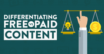 How to Decide Which Content Should Be Free vs Paid