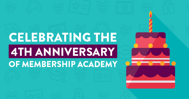 Celebrating the 4th Anniversary of Membership Academy