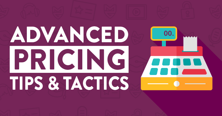 Advanced Membership Pricing Tips & Tactics