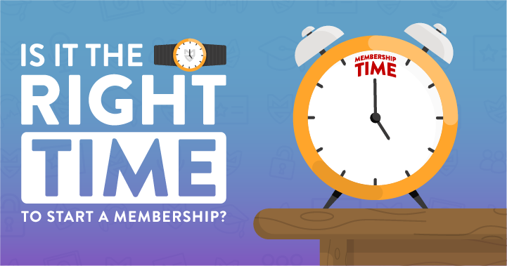 When is it The Right Time to Start a Membership Site