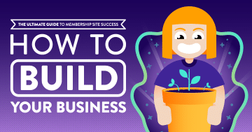 Ultimate guide to memberships: How to build your membership