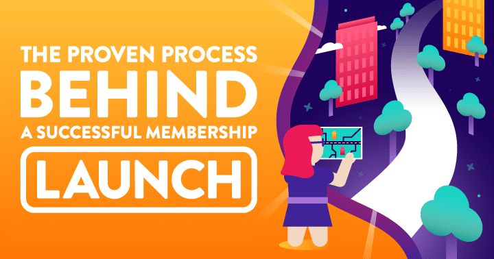 Membership Launch Process