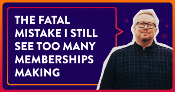 The Fatal Mistake I See Too Many Membership Businesses Making