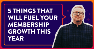 My Top 5 Things That Will Fuel Your Membership Success This Year